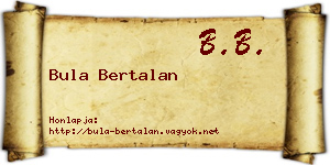 Bula Bertalan névjegykártya